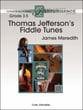 Thomas Jefferson's Fiddle Tunes Orchestra sheet music cover